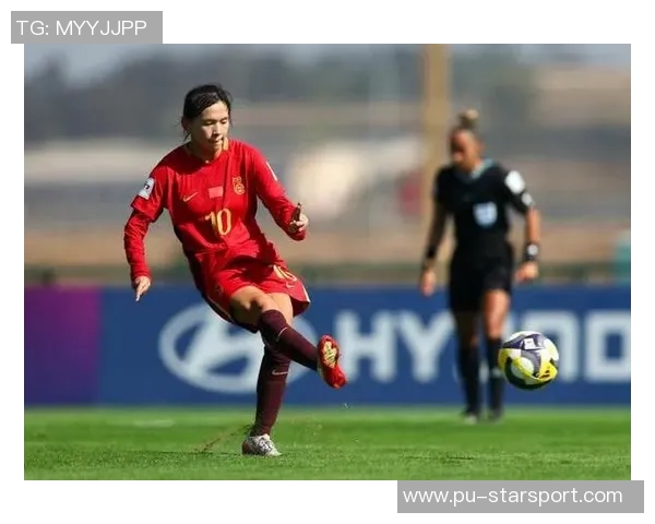 周欣怡精彩凌空垫射再添一球中国U17女足3-0领先挪威U17女足展现强劲实力 周欣怡精彩凌空垫射再添一球中国U17女足3-0领先挪威U17女足展现强劲实力
