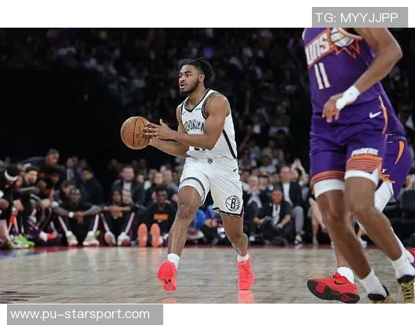 篮网逆转战胜太阳末节发力泰瑞斯马丁罚球锁定胜局