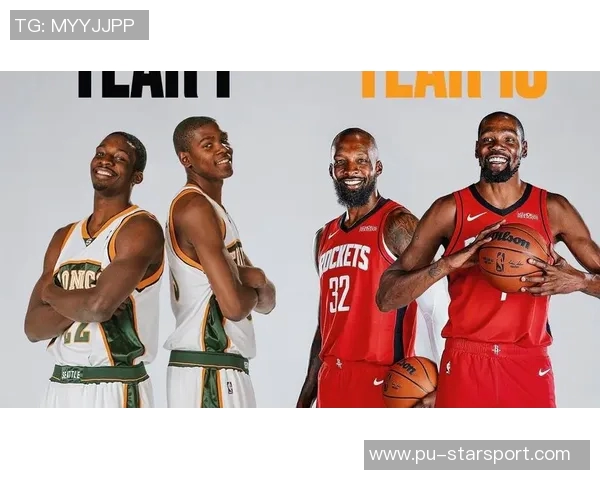 杰夫格林回忆杜兰特新秀时代的真实面貌与自然风格 杰夫格林回忆杜兰特新秀时代的真实面貌与自然风格